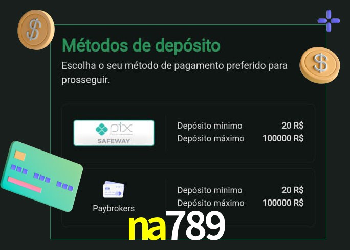 O cassino na789 oferece uma grande variedade de métodos de pagamento